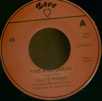 Aperçu: Lloyd Parks, Time A Go Dread - We The People Band, Dread Dub(7inch, 45rpm, BC) Aperçu: Lloyd Parks, Time A Go Dread - We The People Band, Dread Dub(7inch, 45rpm, BC)