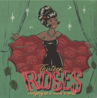 Aperçu: Thirteen Roses Singing In A Male World Vol.3 (LP) Aperçu: Thirteen Roses Singing In A Male World Vol.3 (LP)