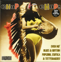 Aperçu: Chop Chop! (LP, 10inch, Clear Vinyl, Ltd.) Aperçu: Chop Chop! (LP, 10inch, Clear Vinyl, Ltd.)
