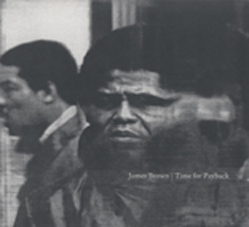 Brown, James Time For Payback (2-CD) Brown, James Time For Payback (2-CD)