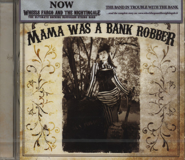 Mama Was A Bank Robber (CD) Mama Was A Bank Robber (CD)