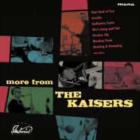 Aperçu: More From The Kaisers (LP) Aperçu: More From The Kaisers (LP)