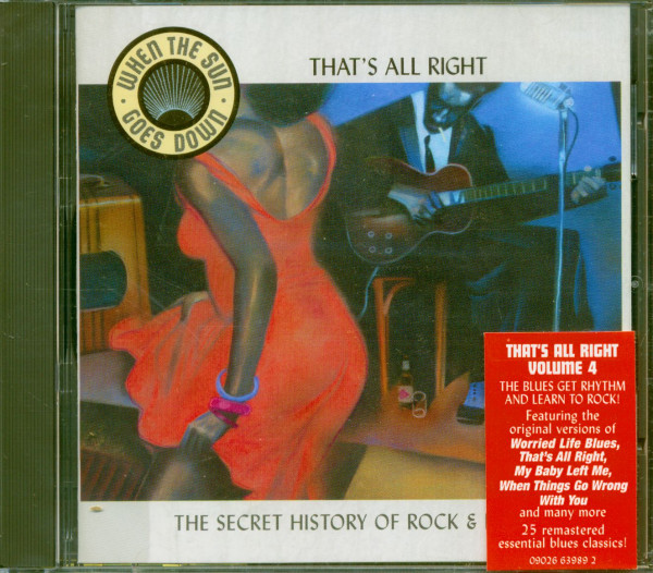 When The Sun Goes Down Vol.4 - That's All Right (CD) When The Sun Goes Down Vol.4 - That's All Right (CD)