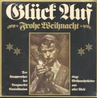 Aperçu: Glück Auf Frohe Weihnacht (2-LP) Aperçu: Glück Auf Frohe Weihnacht (2-LP)