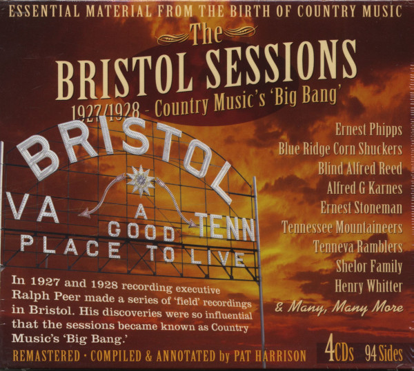 The Bristol Sessions - 1927/1928 Country Music's 'Big Bang' ( 4-CD) The Bristol Sessions - 1927/1928 Country Music's 'Big Bang' ( 4-CD)