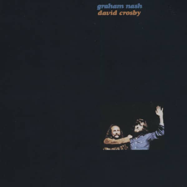 Graham Nash & David Crosby (1972)