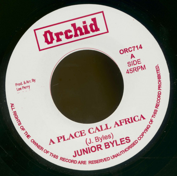 Junior Byles, A Place Call Africa - The Upsetters, A Place Call Africa (7inch, 45rpm, BC) Junior Byles, A Place Call Africa - The Upsetters, A Place Call Africa (7inch, 45rpm, BC)