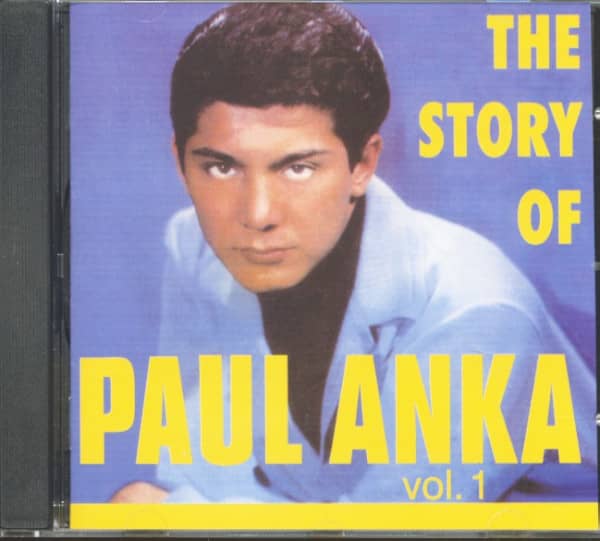 The Story Of Paul Anka Vol.1 (CD) The Story Of Paul Anka Vol.1 (CD)