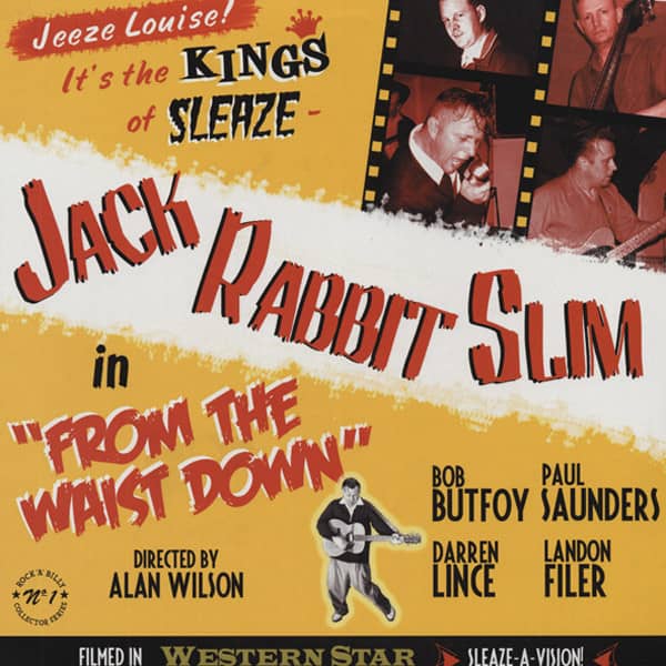 Jack Rabbit Slim From The Waist Down Jack Rabbit Slim From The Waist Down