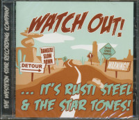 Aperçu: Watch! Out ...It's Rusti Steel & The Star Tones! (CD) Aperçu: Watch! Out ...It's Rusti Steel & The Star Tones! (CD)