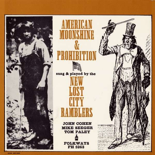 American Moonshine And Prohibition Songs American Moonshine And Prohibition Songs