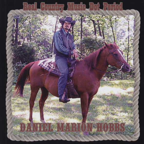 Hobbs, Daniel-marion Real Country Music Dot Period