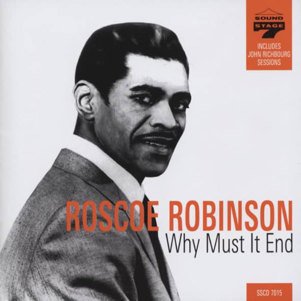Robinson, Roscoe Why Must It End Robinson, Roscoe Why Must It End
