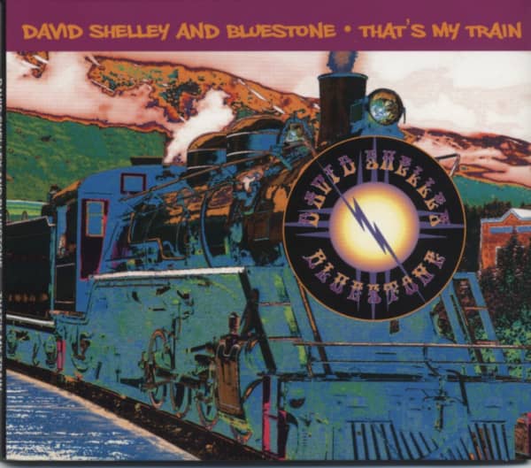 Shelley, David & Bluestone That's My Train
