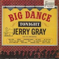 Aperçu: Big Dance Tonight With Jerry Gray (LP) Aperçu: Big Dance Tonight With Jerry Gray (LP)