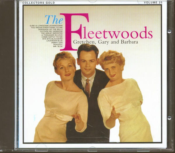 The Fleetwoods - Gretchen, Gary & Barbara (CD) The Fleetwoods - Gretchen, Gary & Barbara (CD)