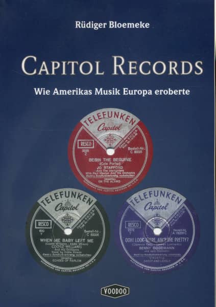 Capitol Records - Wie Amerikas Musik Europa eroberte Capitol Records - Wie Amerikas Musik Europa eroberte