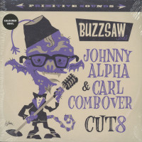 Aperçu: Buzzsaw Joint - Johnny Alpha & Carl Combover Cut 8 (LP, colored Vinyl) Aperçu: Buzzsaw Joint - Johnny Alpha & Carl Combover Cut 8 (LP, colored Vinyl)