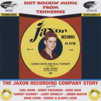 Aperçu: The Jaxon Recording Company Story - Hot Rockin' Music From Tennessee Vol.1 (CD) Aperçu: The Jaxon Recording Company Story - Hot Rockin' Music From Tennessee Vol.1 (CD)