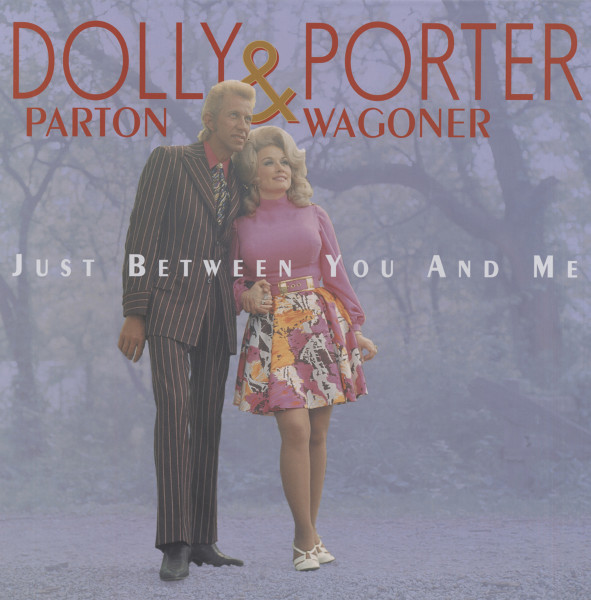 Dolly Parton & Porter Wagoner - Just Between You And Me - Complete Recordings 1967-76 (6-CD Deluxe Box Set)