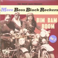 Aperçu: More Boss Black Rockers Vol.7 - Bim Bam Boom (LP+CD) Aperçu: More Boss Black Rockers Vol.7 - Bim Bam Boom (LP+CD)