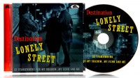 Aperçu: Destination Lonely Street - 32 Tearjerkers For My Shadow, My Echo And Me (CD) Aperçu: Destination Lonely Street - 32 Tearjerkers For My Shadow, My Echo And Me (CD)