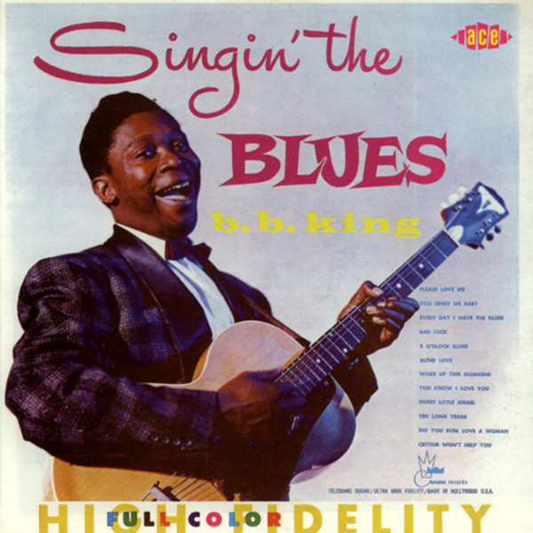 King, B.b. Singin' The Blues King, B.b. Singin' The Blues