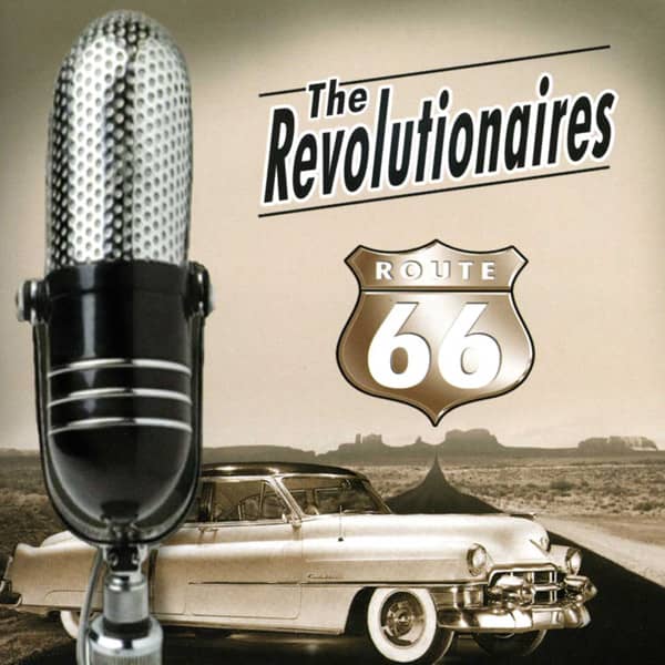 Revolutionaires Route 66 Revolutionaires Route 66