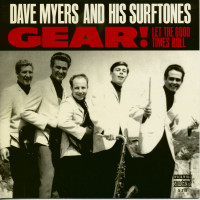 Aperçu: Dave Myers And His Surftones - Gear! - Let The Good Times Roll (7inch, 45rpm, PS, Ltd.) Aperçu: Dave Myers And His Surftones - Gear! - Let The Good Times Roll (7inch, 45rpm, PS, Ltd.)