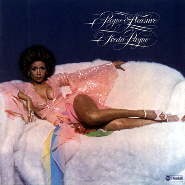 Payne, Freda Payne & Pleasure Payne, Freda Payne & Pleasure