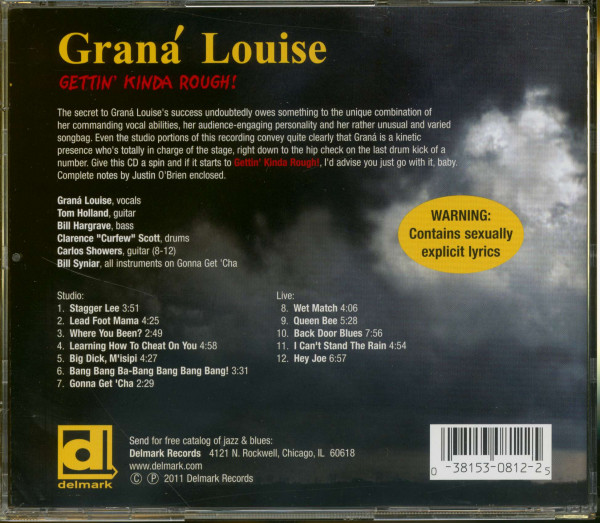 Louise, Grana Gettin' Kinda Rough!