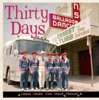 Aperçu: Thirty Days - Gonna Shake This Shack Tonight Aperçu: Thirty Days - Gonna Shake This Shack Tonight