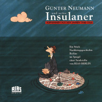 Aperçu: Günter Neumann und seine Insulaner (8-CD Box) Aperçu: Günter Neumann und seine Insulaner (8-CD Box)
