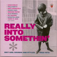 Aperçu: Really Into Somethin' - Brit Girl Sounds And Styles 1962-1970 (3-CD) Aperçu: Really Into Somethin' - Brit Girl Sounds And Styles 1962-1970 (3-CD)