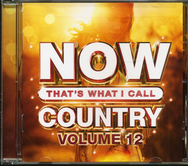 Now That's What I Call Country Vol.12 (CD) Now That's What I Call Country Vol.12 (CD)