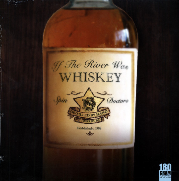 If The River Was Whiskey If The River Was Whiskey