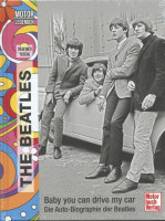Aperçu: Motorlegenden - Baby you can drive my car- Die Auto-Biographie der Beatles Aperçu: Motorlegenden - Baby you can drive my car- Die Auto-Biographie der Beatles