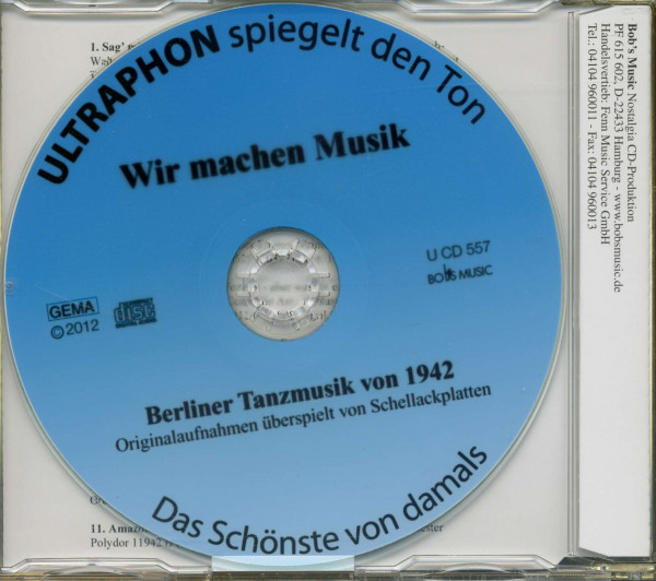 Wir machen Musik - Berliner Tanzmusik von 1942 (CD)