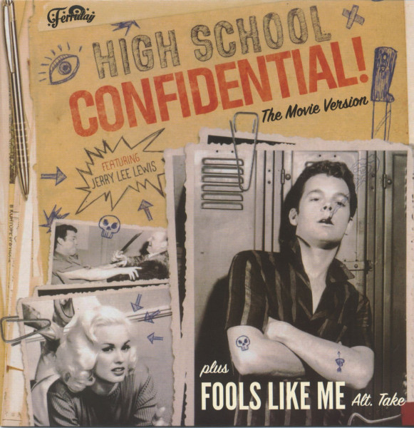 High School Confidential - Fools Like Me (7inch, 45rpm) High School Confidential - Fools Like Me (7inch, 45rpm)