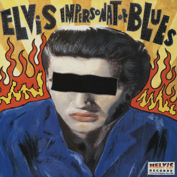 Elvis Impersonator Blues (LP)