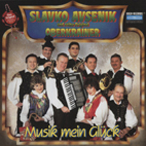 Avsenik, Slavko Musik ist mein Glück (1987) Avsenik, Slavko Musik ist mein Glück (1987)