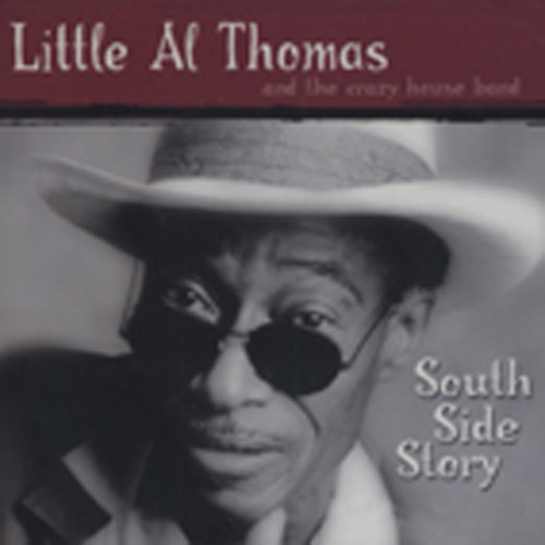 Thomas, Little Al South Side Story