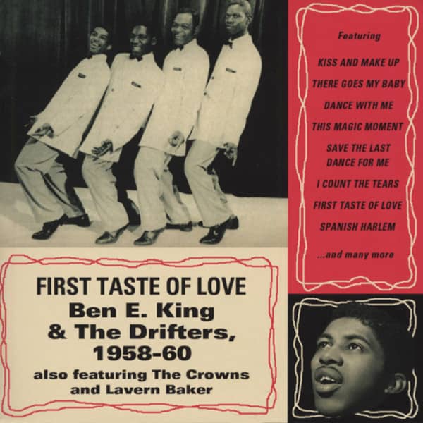 King, Ben E. First Taste Of Love (Early Works 1958-60) King, Ben E. First Taste Of Love (Early Works 1958-60)