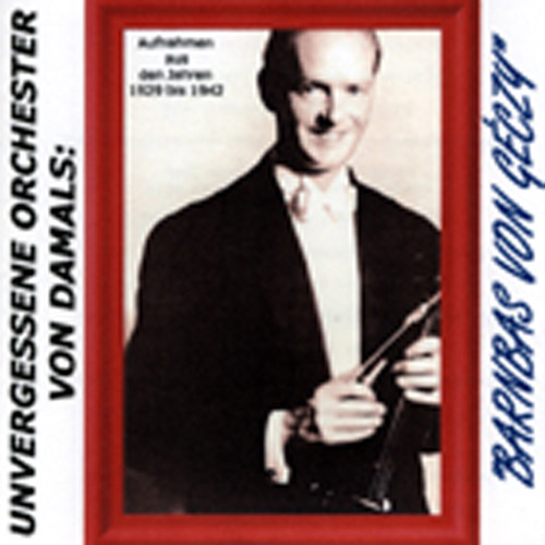 Unvergessene Orchester von damals (2-CD) Unvergessene Orchester von damals (2-CD)