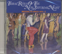 Aperçu: Tribal Rites Of The New Saturday Night - Brooklyn Disco 1974-5 (CD) Aperçu: Tribal Rites Of The New Saturday Night - Brooklyn Disco 1974-5 (CD)