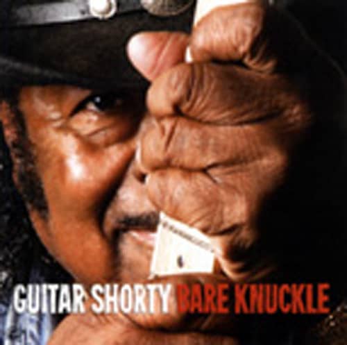 Guitar Shorty Bare Knuckle Guitar Shorty Bare Knuckle