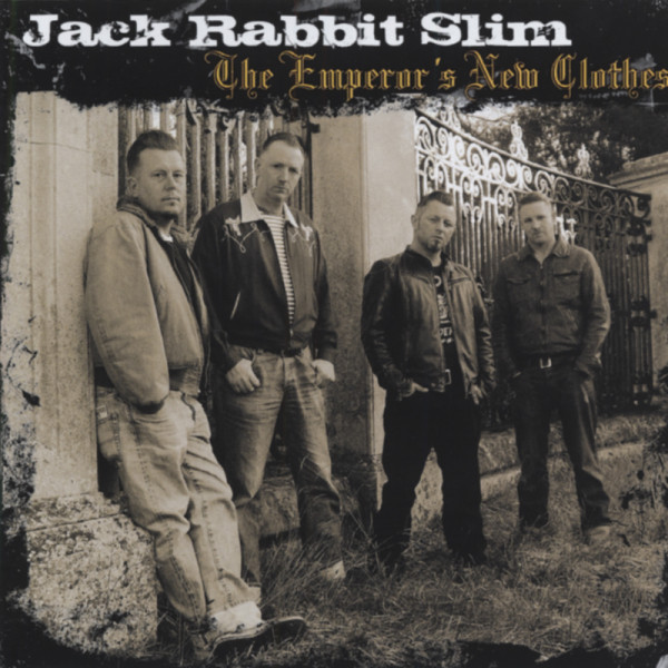 Jack Rabbit Slim The Emperor's New Clothes (2012) Jack Rabbit Slim The Emperor's New Clothes (2012)